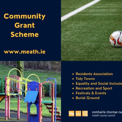 Meath County Council Community grant scheme for 2022 is now open!