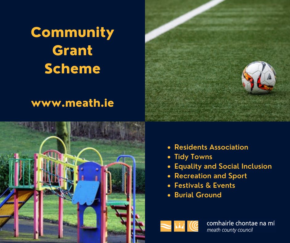 Meath County Council Community grant scheme for 2022 is now open!