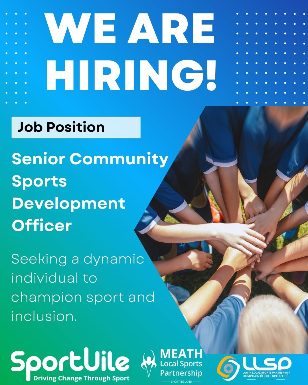 Job advertisement for a Senior Community Sports Development Officer with SportUile. The image notes the job title, a short blurb on who the recruiter is looking for.