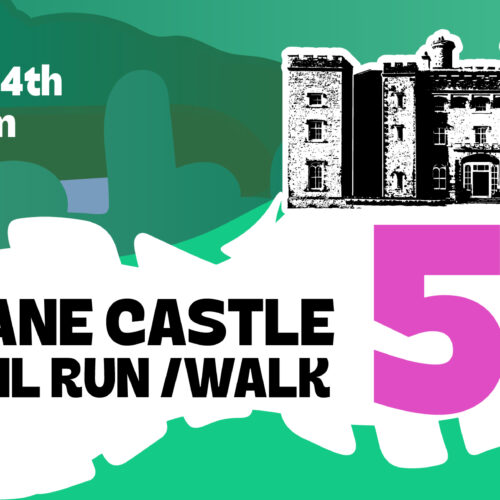 poster for slane castle 5kn run/trail green with white and pink text and a picture of the castle.