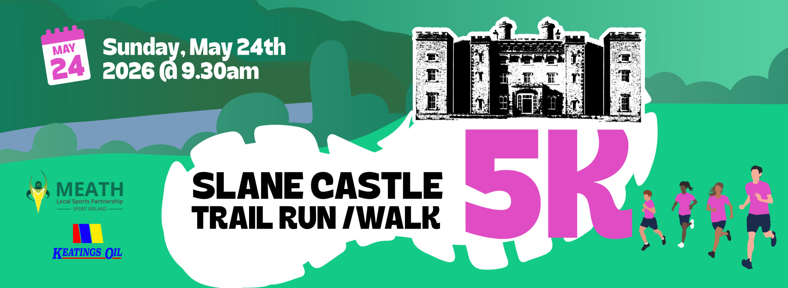 poster for slane castle 5kn run/trail green with white and pink text and a picture of the castle.
